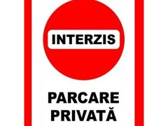 Placute interzis parcare privata